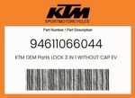 Ktm Genuine Lock 3 Without Cap Evp - 94611066044. Fixed Price $178.37.