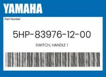 Yamaha Genuine Switch, Handle 5HP-83976-12-00. Fixed Price $72.57.