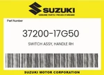 Suzuki Genuine Switch Assy, Handle Rh 37200-17G50. Fixed Price $138.52.
