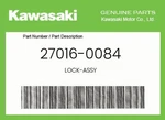 Kawasaki Genuine Lock-assy 27016-0084. Fixed Price $74.69.