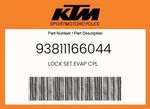 Ktm Genuine Lock Set Evap Cpl. - 93811166044. Fixed Price $110.04.
