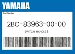 Yamaha Genuine Switch, Handle 2BC-83963-00-00. Fixed Price $85.69.