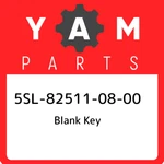 5SL-82511-08-00 Yamaha Blank Key 5SL825110800, New Genuine Oem Part. Fixed Price $40.03.