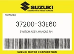 Suzuki Genuine Switch Assy, Handle, Rh 37200-33E60. Fixed Price $160.40.