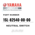 Yamaha Genuine Oem Parts Neutral Switch 1SL-82540-00-00 For YZ450F. Fixed Price $88.35.