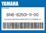 Yamaha Genuine Main Switch Steering Lock BN6-82501-11-00. Fixed Price $179.19.