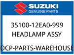 Suzuki Oem Part 35100-12EA0-999 Headlamp Assy. Fixed Price $387.03.