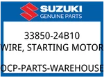 Suzuki Oem Part 33850-24B10 Wire, Starting Motor. Fixed Price $44.09.